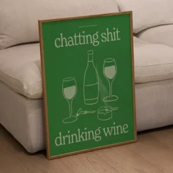 Affiche A3 Chatting Shit Drinking Wine