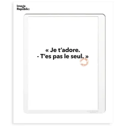 Affiche Loic Prigent Je T'Adore - 30 x 40 cm