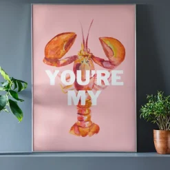Affiche You're My Lobster - A3