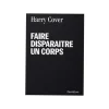 Carnet Faire disparaître un corps