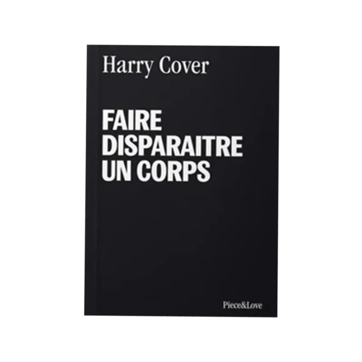 Carnet Faire disparaître un corps
