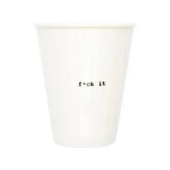 Gobelet Fuck it