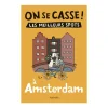 Guide On Se Casse ! Les Meilleurs Spots À Amsterdam
