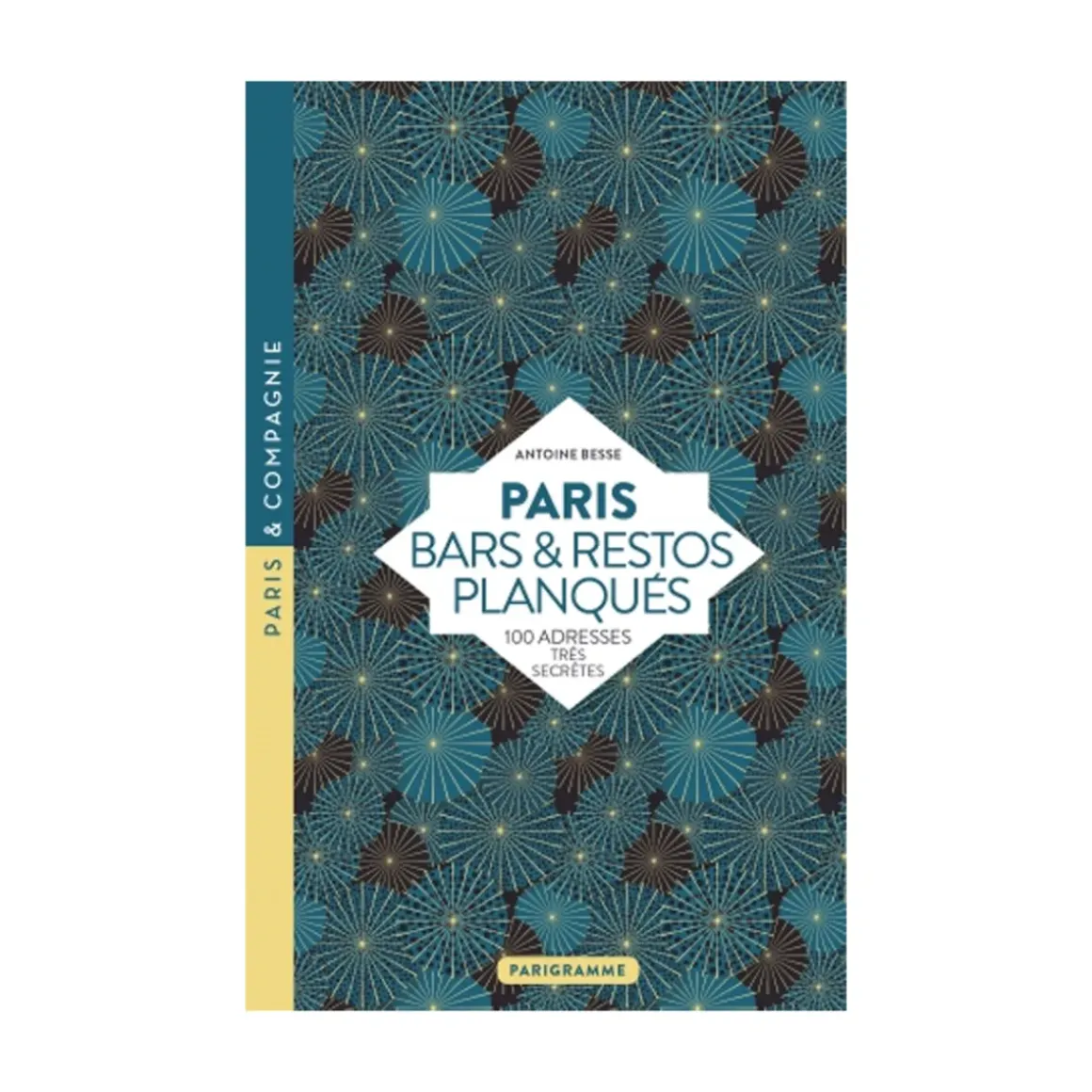 Livre Paris Bars u0026 Restos Planques 2022