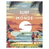 Livre Surf Autour Du Monde Surf