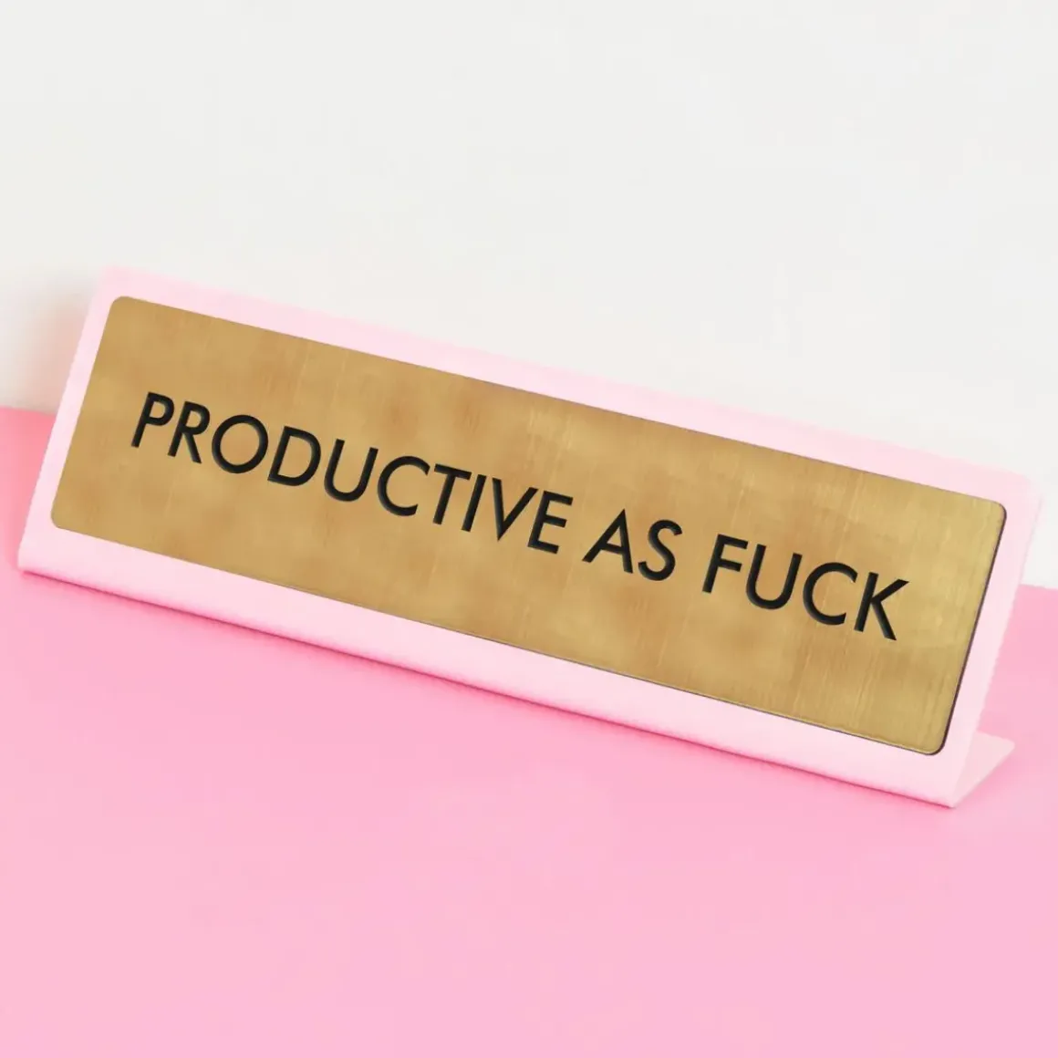 Plaque De Bureau Productive as fuck