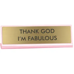Plaque De Bureau Thank God I'M Fabulous